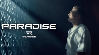VERBEE - PARADISE (Премьера клипа 2023)