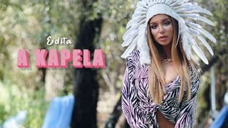 EDITA - A KAPELA (Official Video 2020)